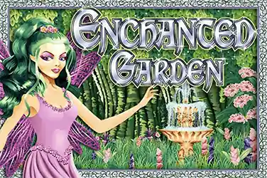 ENCHANTED GARDEN?v=6.0