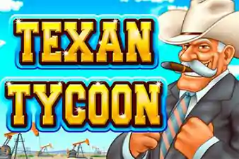 TEXAN TYCOON?v=6.0