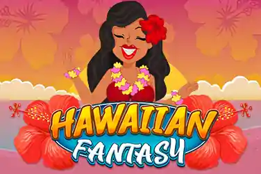 HAWAIIAN FANTASY?v=6.0